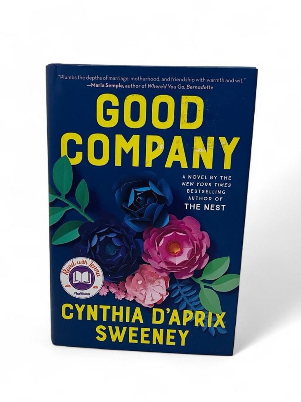 Adult Hardcover Fiction Book Drama Romance Marriage Good Company Cynthia Sweeney